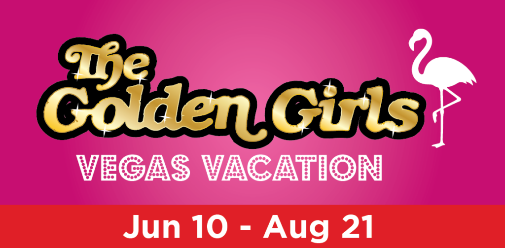 Golden Girls: Vegas Vacation